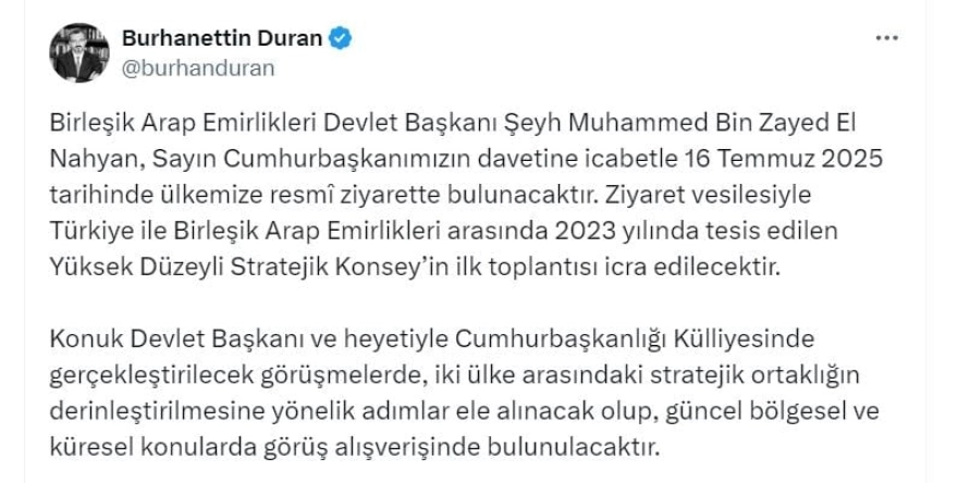 Birleşik Arap Emirlikleri lideri El Nahyan Türkiye'ye geliyor