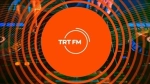 TRT FM'den yaz akşamlarına müzik yayını
